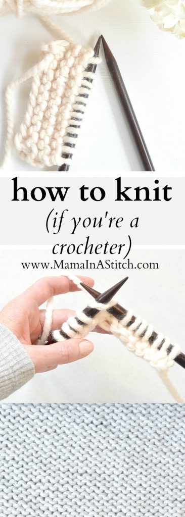 How To Knit If You Crochet Mama In A Stitch