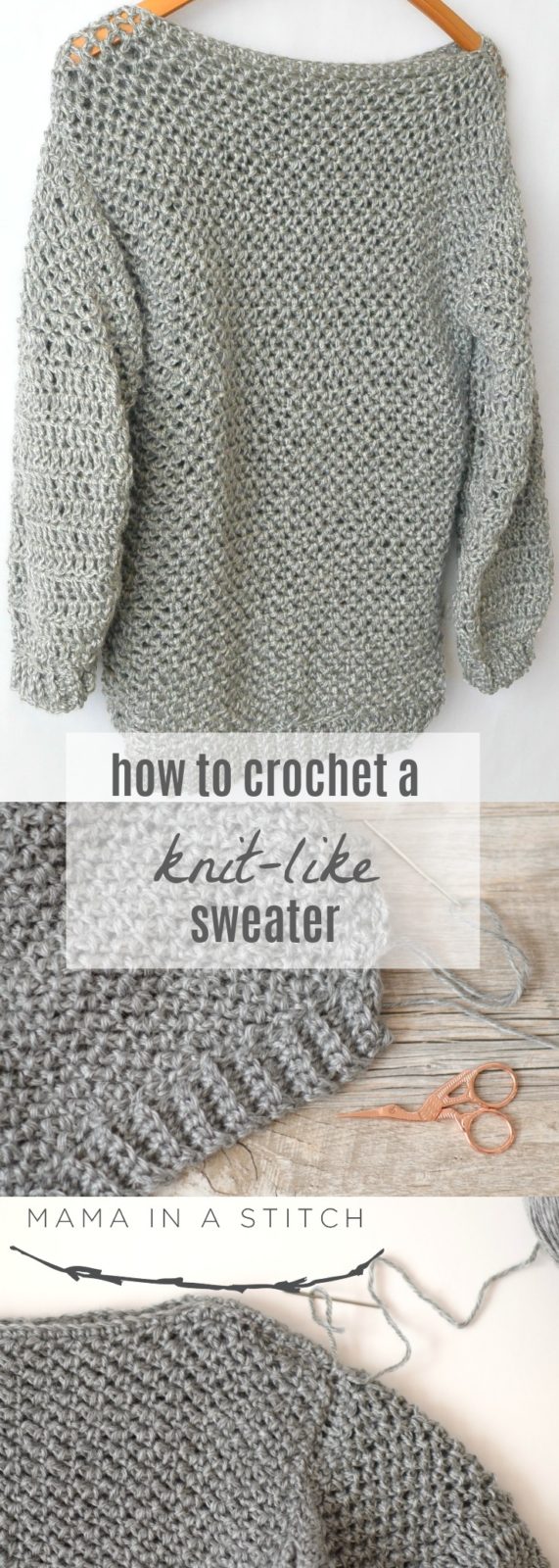 How To Make An Easy Crocheted Sweater Knit Like Mama In