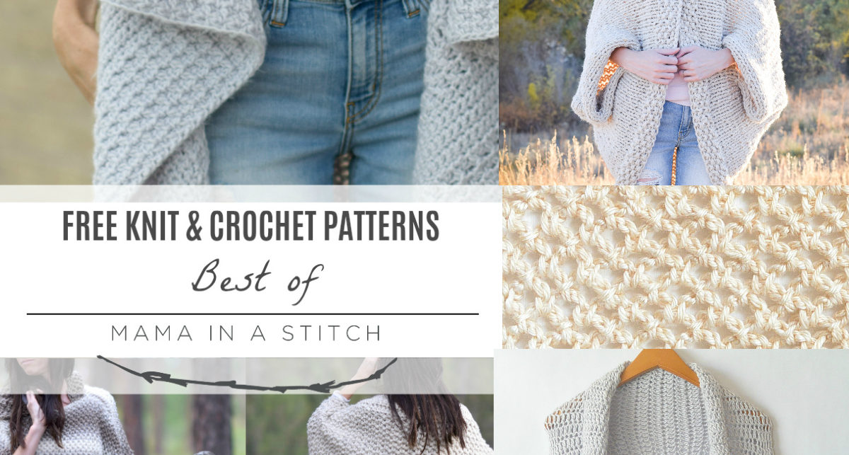 Top Knit and Crochet Patterns Mama In A Stitch
