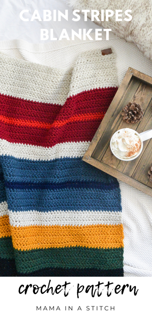 Cabin Stripes Blanket Crochet Pattern – Mama In A Stitch